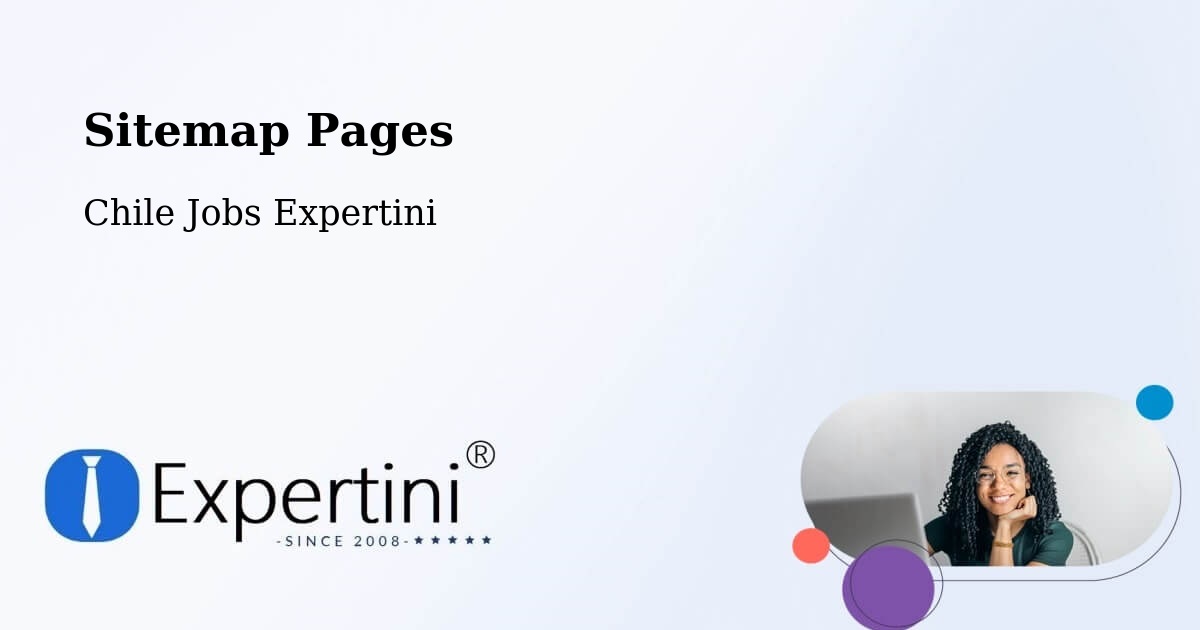 Sitemap Pages - Hijuelas - Chile Jobs Expertini